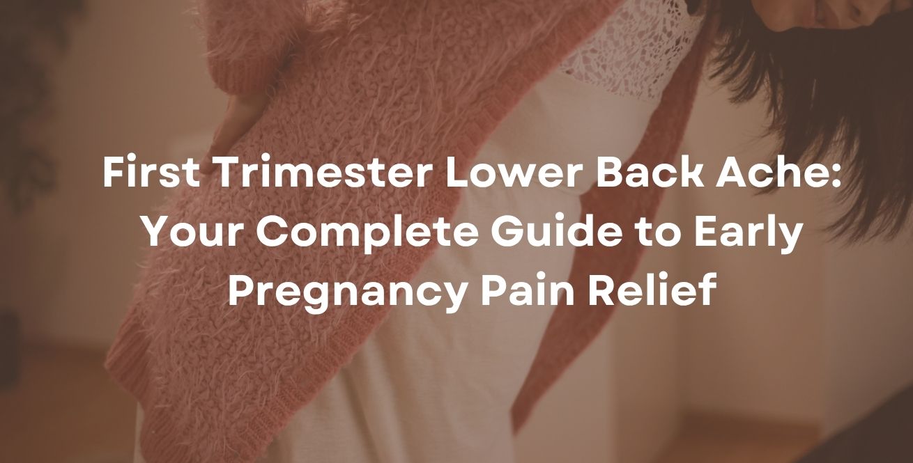 Early Pregnancy Back Pain Causes Relief When To Worry Early Pregnancy Back Pain Causes Relief When To Worry