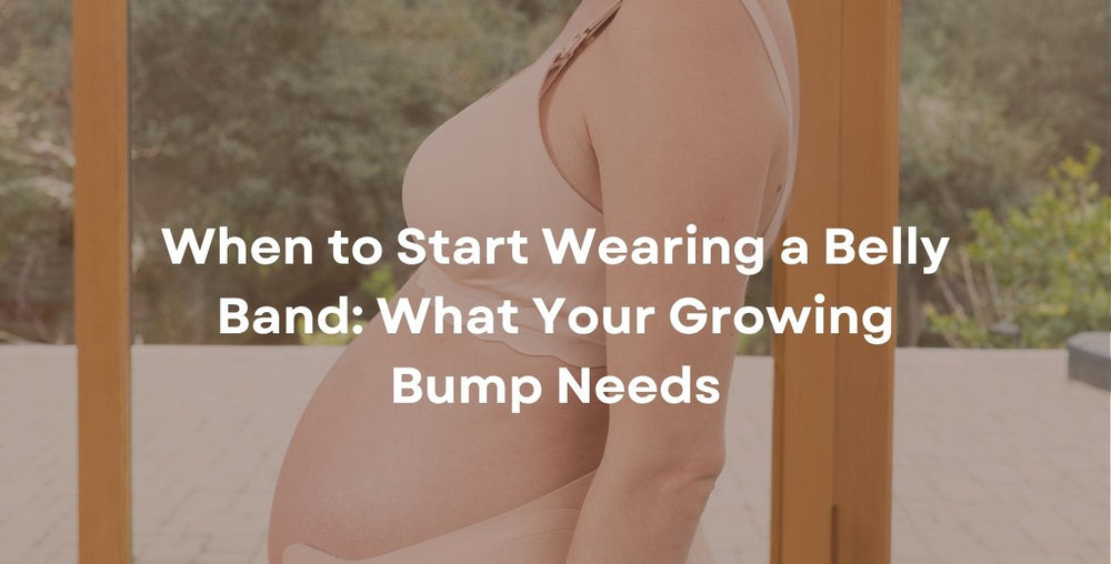 When to Start Wearing a Belly Band: What Your Growing Bump Needs