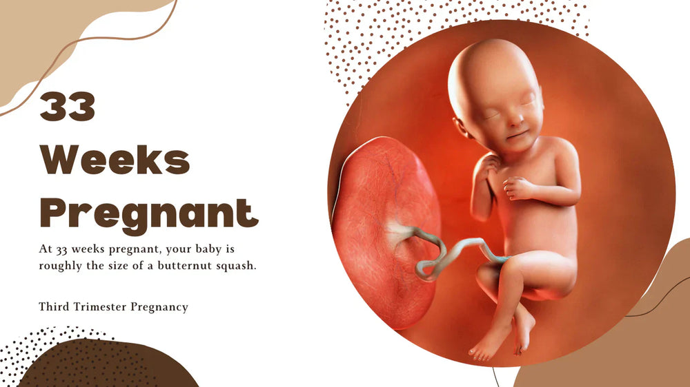 33 Weeks Pregnant