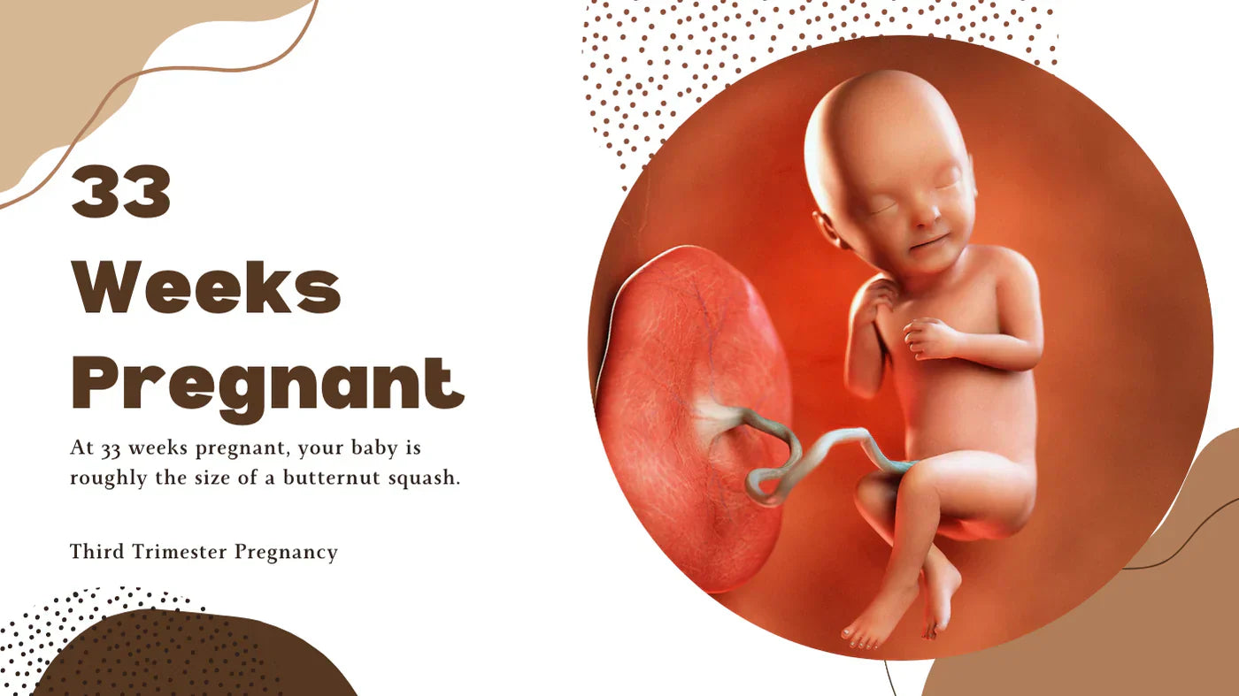 33 Weeks Pregnant