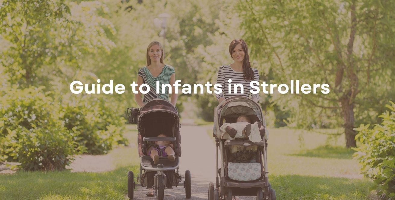 Guide to Infants in Strollers