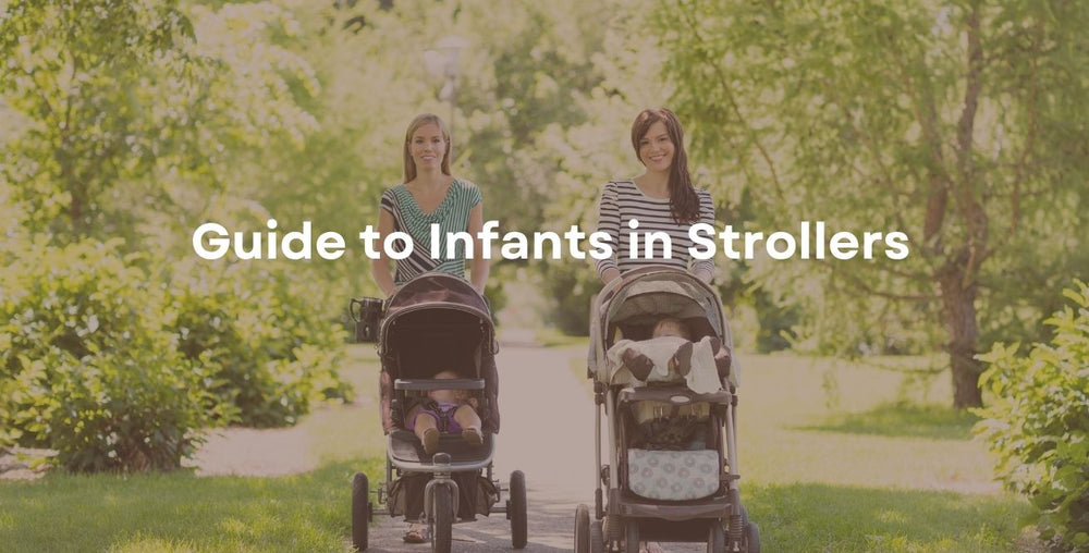 Guide to Infants in Strollers