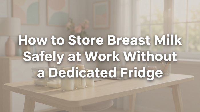 How to Store Breast Milk Safely at Work Without a Dedicated Fridge