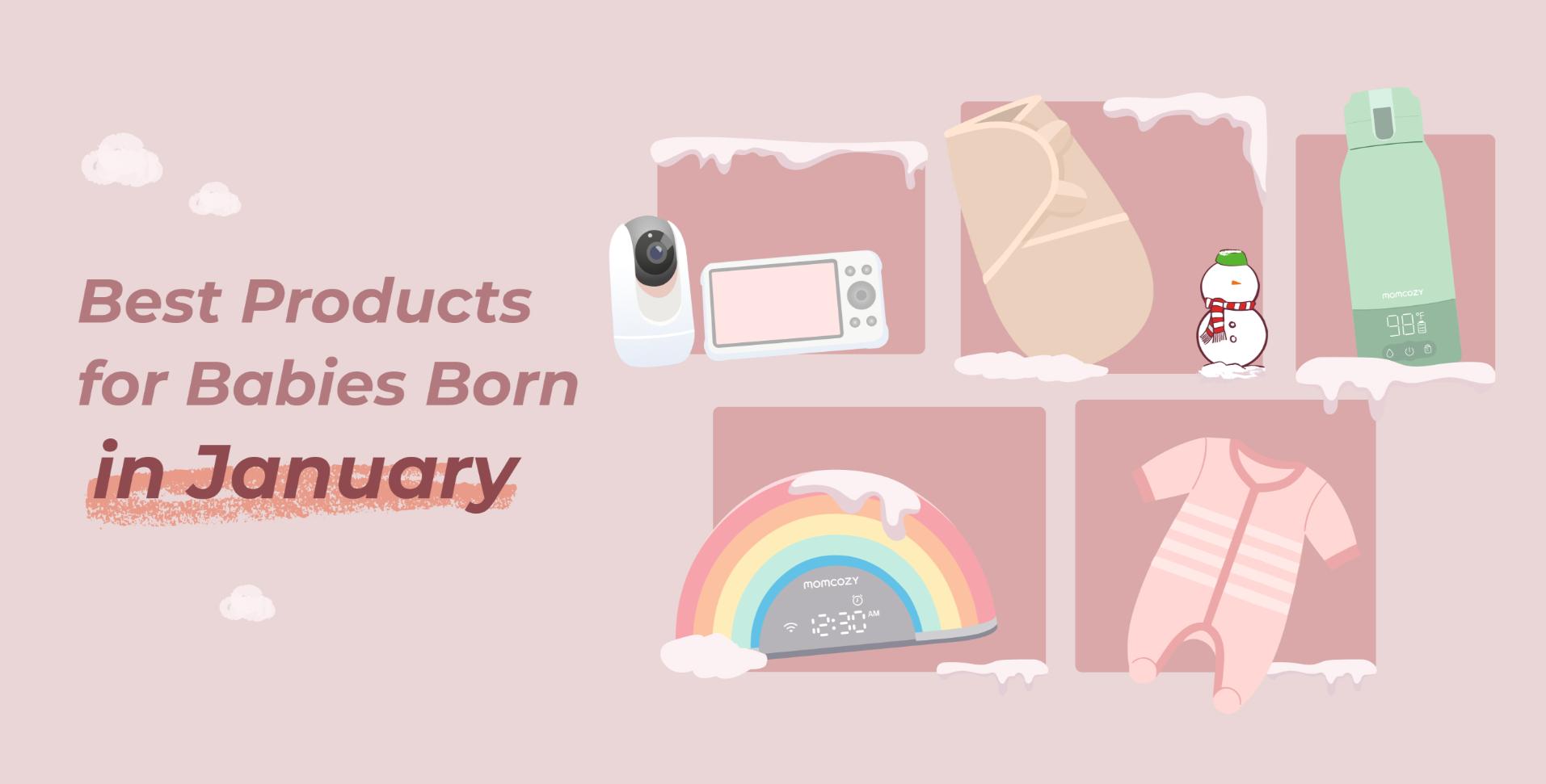 Best Products for Babies Born in January: Winter Newborn Essentials