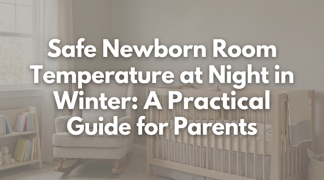 Temperature gauge showing safe newborn sleep range with 68°F highlighted