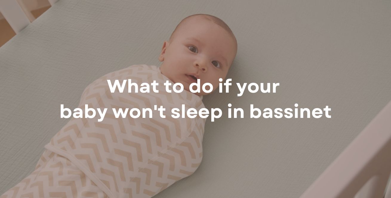 baby won't sleep in bassinet