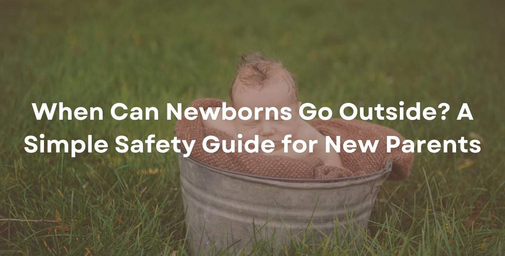 When Can Newborns Go Outside? A Simple Safety Guide for New Parents