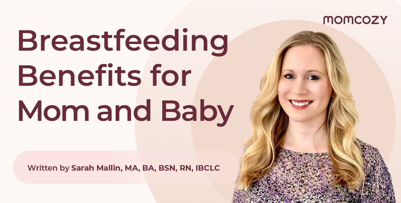 Why Breast Milk Matters: Key Benefits of Breastfeeding for Baby and Mom