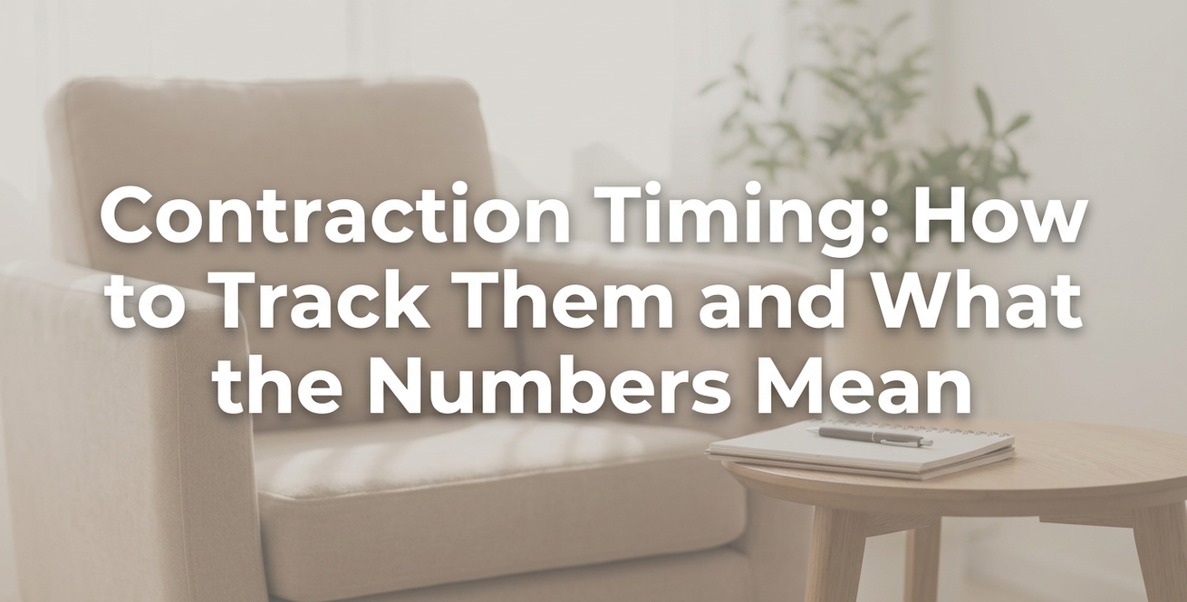 Contraction Timing: How to Track Them and What the Numbers Mean