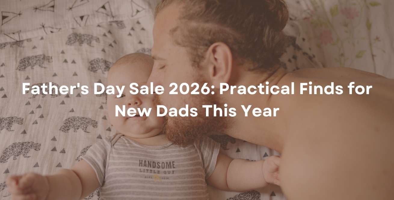 Father's Day Sale 2026: Practical Finds for New Dads This Year