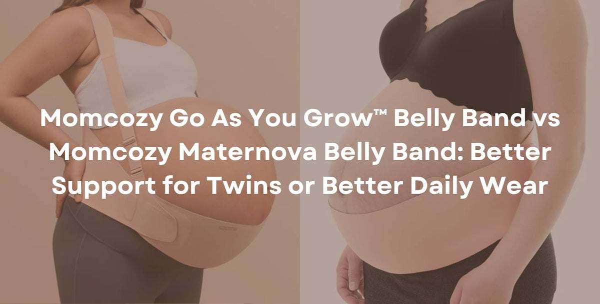 Momcozy Go As You Grow™ Belly Band vs Momcozy Maternova Belly Band: Better Support for Twins or Better Daily Wear