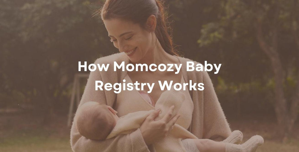 How Momcozy Baby Registry Works