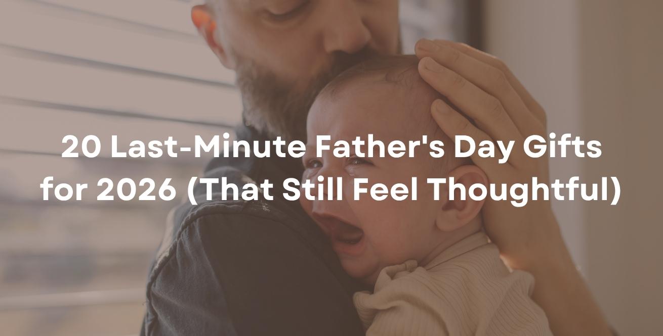 20 Last-Minute Father's Day Gifts for 2026 (That Still Feel Thoughtful)