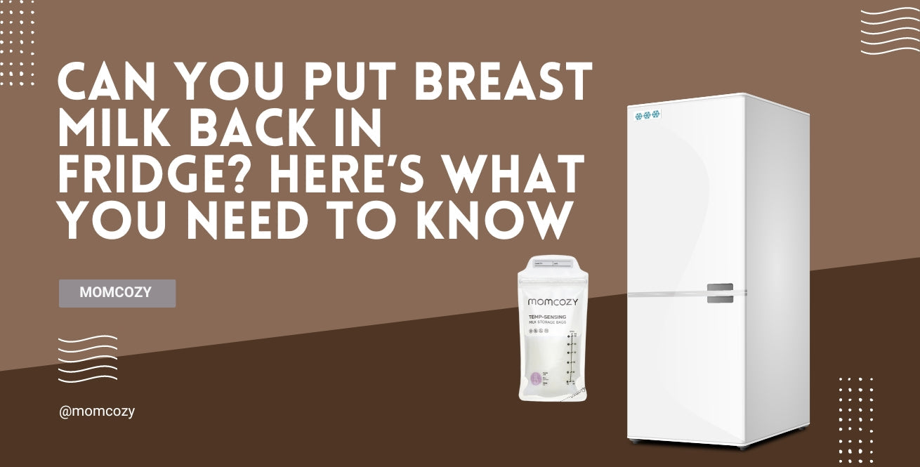 Can You Put Breast Milk Back in Fridge? Essential Storage Tips Can You Put Breast Milk Back in Fridge? Essential Storage Tips