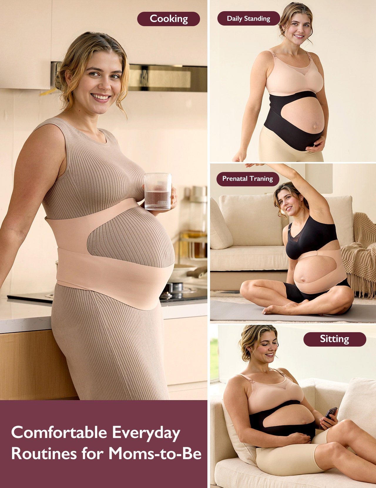 BumpEase maternity belly band shown in beige during cooking, daily standing, prenatal training, and sitting.